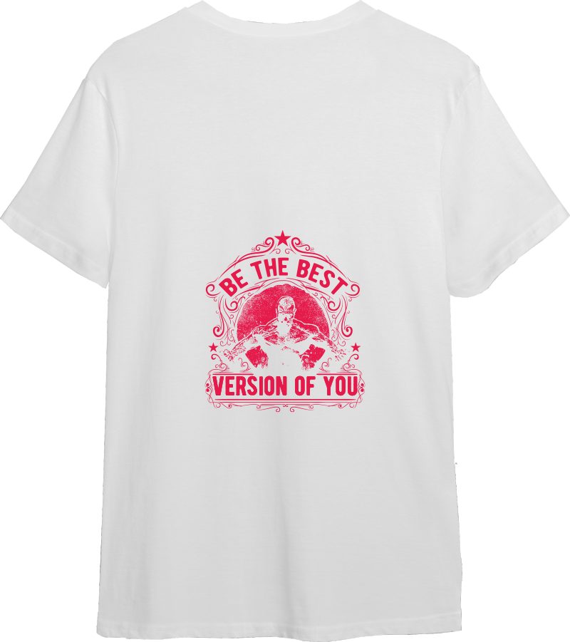Be The Best Version Of You Designed Regular Tee