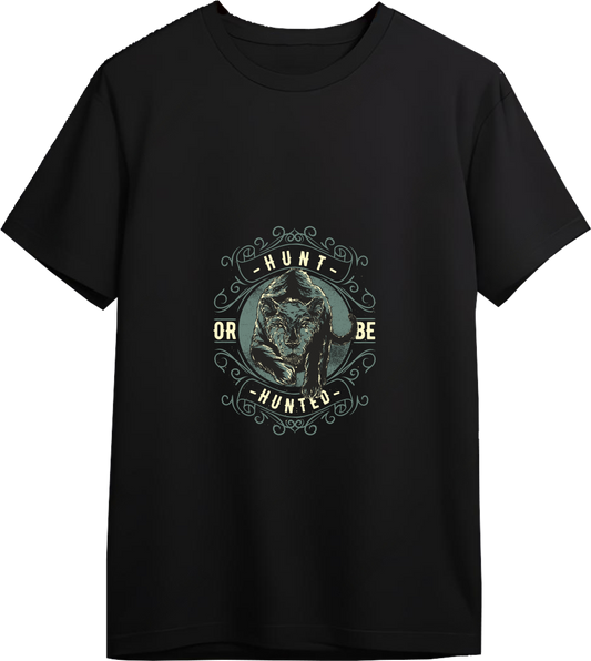 Hunt Or Be Hunted Designed Regular Tee