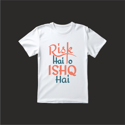 RISK aur ISHQ Designed Regular Tee