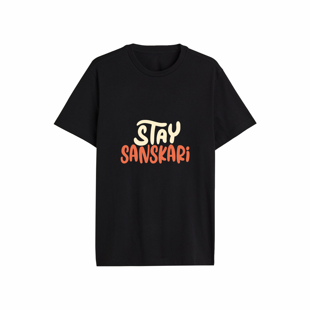 Stay Sanskari Designed Regular Tee